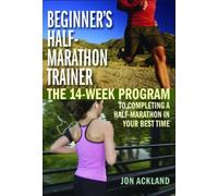 Jon Ackland Beginner's Half-Marathon Trainer (Tascabile)