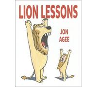 Jon Agee Lion Lessons (Copertina rigida)