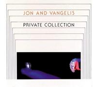 Jon And Vangelis - Private Collection