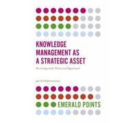 Jon-Arild Johannessen Knowledge Management as a Strategic Asset (Tascabile)