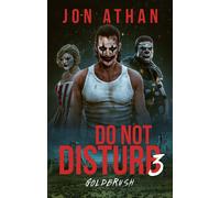 Jon Athan Do Not Disturb 3 (Tascabile) Night of the Killer Clowns