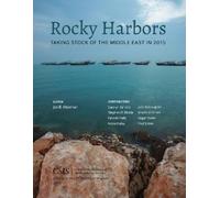 Jon B. Alterman Rocky Harbors (Tascabile) CSIS Reports