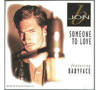 Jon B - Someone to Love / Pants Off