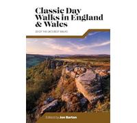 Jon Barton Classic Day Walks in England & Wales (Tascabile) Day Walks