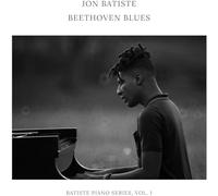 Jon Batiste Beethoven Blues: Batiste Piano Series, Vol. 1 (CD) Album