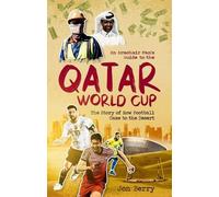 Jon Berry An Armchair Fan's Guide to the Qatar World Cup (Tascabile)