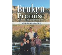 Jon Blackmore Broken Promise (Tascabile)