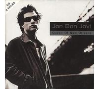 Jon Bon Jovi - Queen of New Orleans