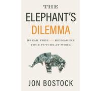 Jon Bostock The Elephant's Dilemma (Tascabile)