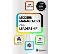 Jon Bright Modern Management And Leadership (Tascabile)