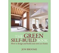 Jon Broome The Green Self-build Book (Tascabile) Sustainable Building