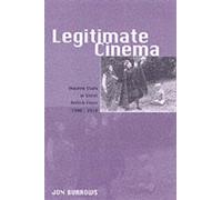 Jon Burrows Legitimate Cinema (Copertina rigida) Exeter Studies in Film History