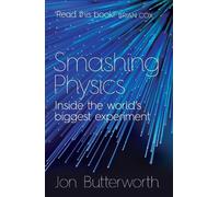 Jon Butterworth Smashing Physics (Tascabile)