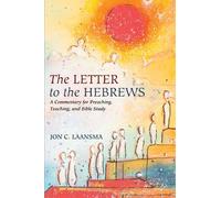 Jon C Laansma The Letter to the Hebrews (Tascabile)