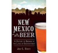 Jon C. Stott New Mexico Beer (Tascabile)