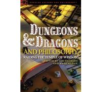 Jon Cogburn Dungeons and Dragons and Philosophy (Tascabile)