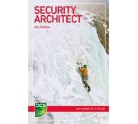 Jon Collins Security Architect (Tascabile) BCS Guides to IT Roles
