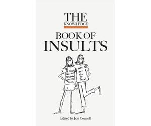 Jon Connell The Knowledge Book of Insults (Copertina rigida)