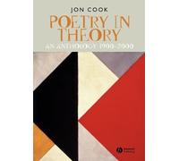 Jon Cook Poetry in Theory (Tascabile) Blackwell Anthologies