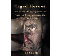 Jon Couch Caged Heroes (Copertina rigida)
