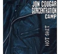 Jon Cougar Concentra - Hot Shit