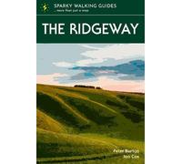 Jon Cox Peter Burton The Ridgeway (Tascabile) Sparky Walking Guides