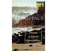 Jon D. Levenson Creation and the Persistence of Evil (Tascabile)