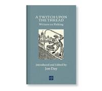 Jon Day A Twitch Upon the Thread (Copertina rigida)