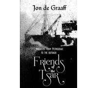 Jon de Graaff Friends of the Tsar (Tascabile)