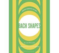 Jon de Lucia Bach Shapes (Tascabile)