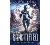 Jon Del Arroz Sanctified (Tascabile)