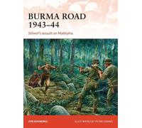 Jon Diamond Burma Road 1943-44 (Tascabile) Campaign