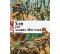 Jon Diamond Jon Diamond Chindit vs Japanese Infantryman (Tascabile) Combat
