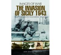 Jon Diamond The Invasion of Sicily (Tascabile)