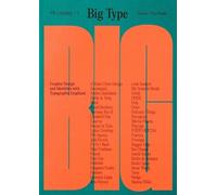 Big type: Graphic Design and Identities with Typographic Emphasis