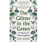 Jon Dunn The Glitter in the Green (Tascabile)