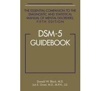 Jon E. Grant Donald W. Black DSM-5® Guidebook (Tascabile)