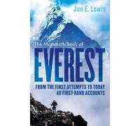 Jon E. Lewis The Mammoth Book Of Everest (Tascabile) Mammoth Books