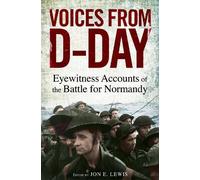 Jon E. Lewis Voices from D-Day (Tascabile)