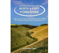 Jon Fallis 20 Circular Walks in North & East Yorkshire (Tascabile)
