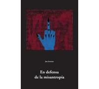 Jon Ferreiro En defensa de la misantropía (Tascabile)