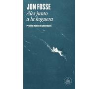 Jon Fosse Ales junto a la hoguera / Aliss at the Fire (Copertina rigida)