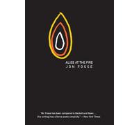 Jon Fosse Aliss at the Fire (Tascabile) Scandinavian Literature Series