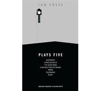 Jon fosse plays five - Fosse Jon