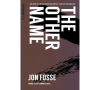 Jon Fosse The Other Name (Tascabile) Septology