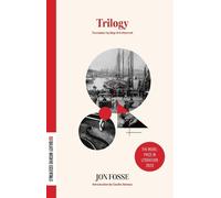 Jon Fosse Trilogy (Tascabile) Dalkey Archive Essentials