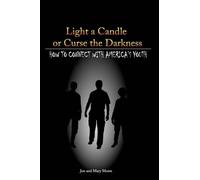 Jon Frederick Morse Morse Annah M Light a Candle or Curse the Darkn (Tascabile)