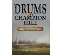 Jon G Stephenson Drums of Champion Hill (Tascabile)