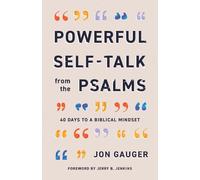 Jon Gauger Powerful Self-Talk from the Psalms (Tascabile)
