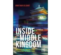 Jon Geldart Inside the Middle Kingdom (Tascabile)